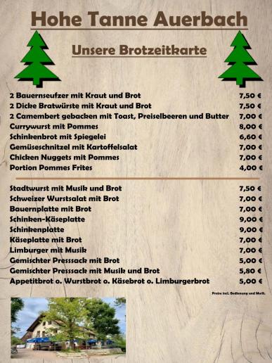 Unsere Brotzeitkarte (gibt es unter der Woche und am Abend an Sonn- & Feiertage)