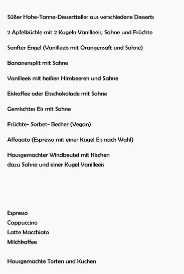 Ein kleiner Auszug aus unserer Dessertkarte